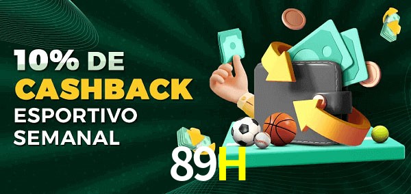 10% de bônus de cashback na 89H